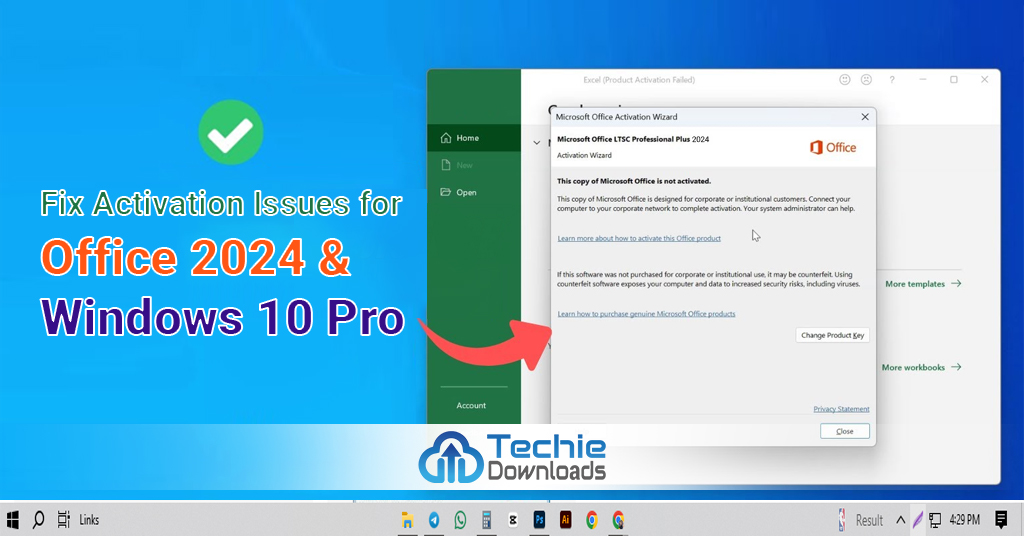 Fix Activation Issues for Office 2024 & Windows 10 Pro