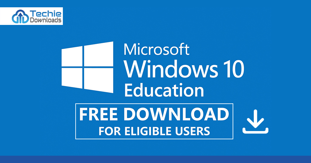Microsoft Windows 10 Education Free Download