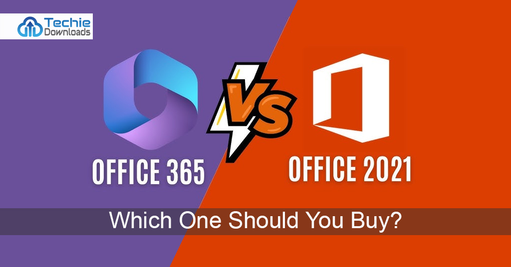 Office 2021 vs Microsoft 365