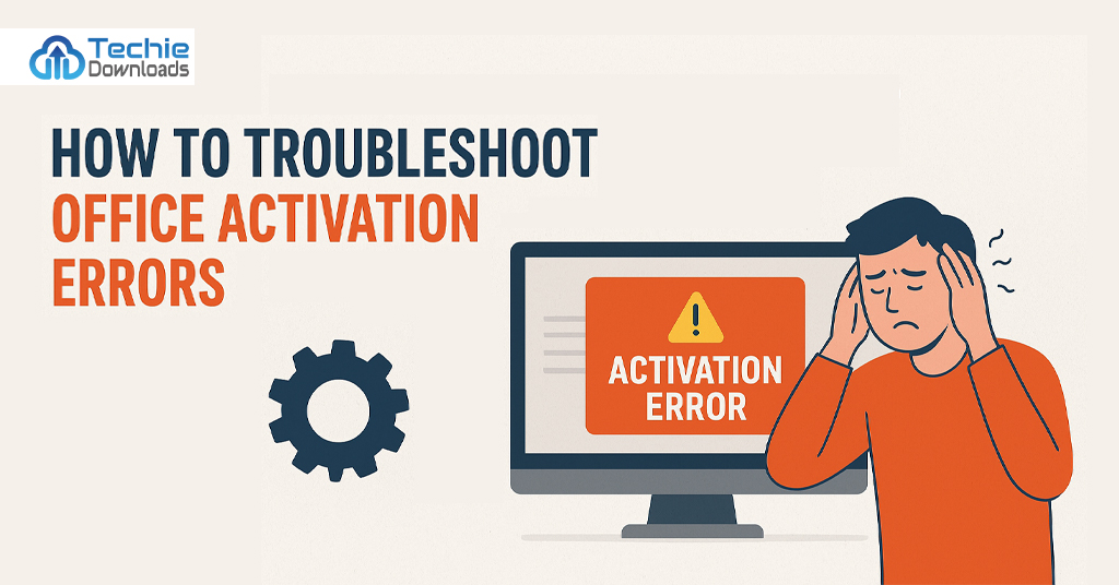 How to Troubleshoot Office Activation Errors